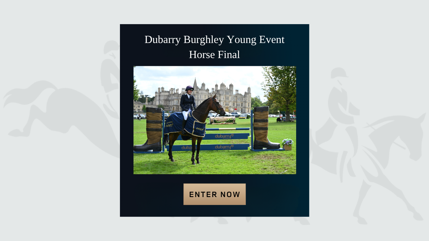 Dubarry Burghley Young Event Horse entries